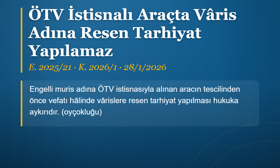 DRP Partners - Danıştay VDDK ÖTV Engelli Vâris kararı afişi